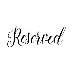 ***RESERVED for Tee***